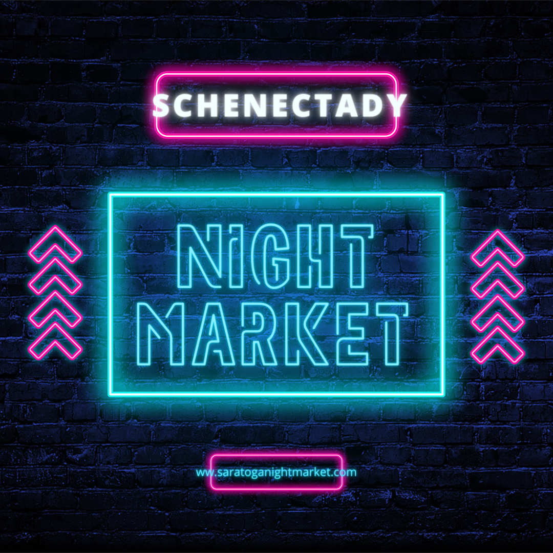SCHNECTADY NIGHT MARKETS