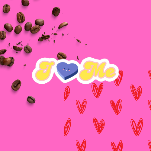 I Love Me Sticker