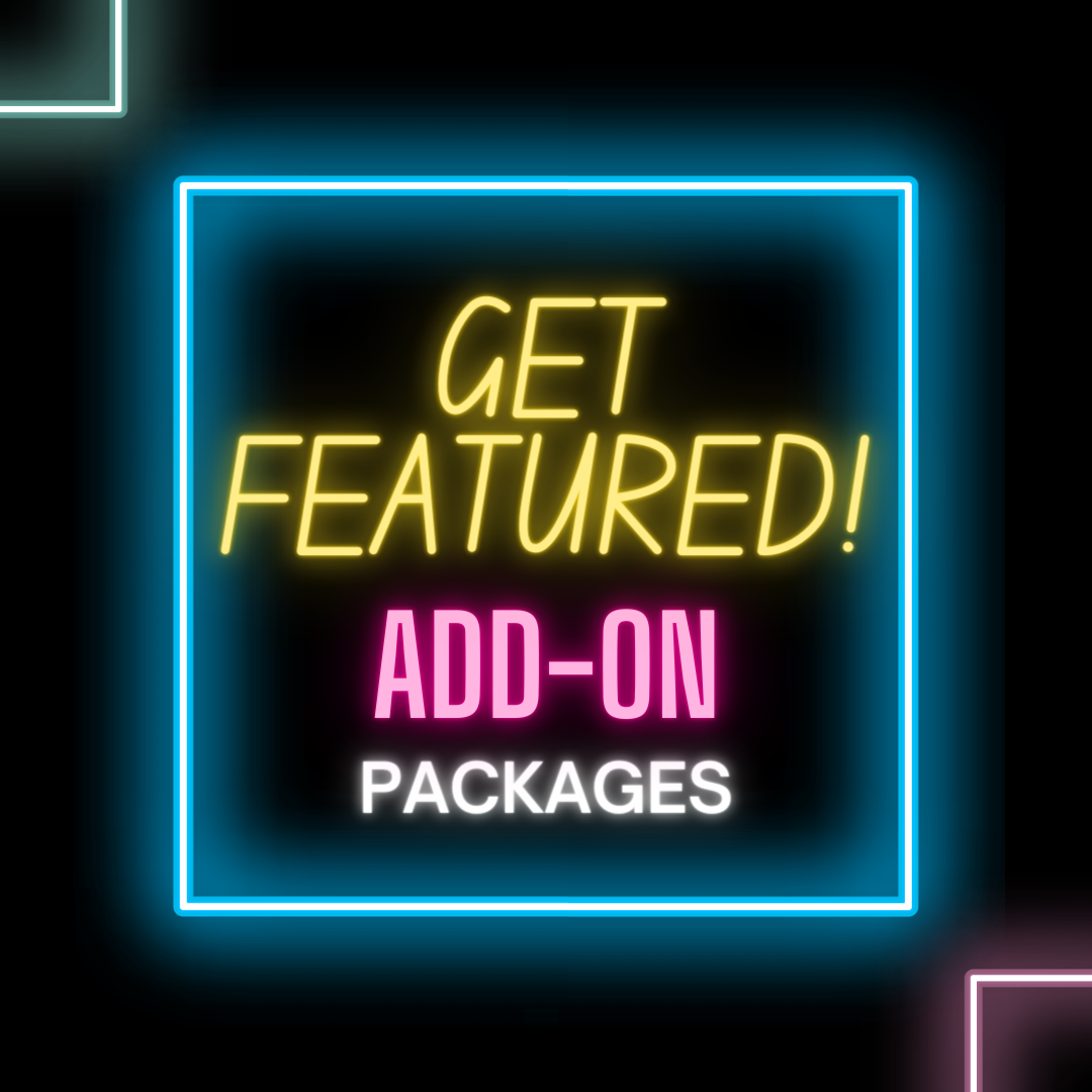 GET FEATURED!